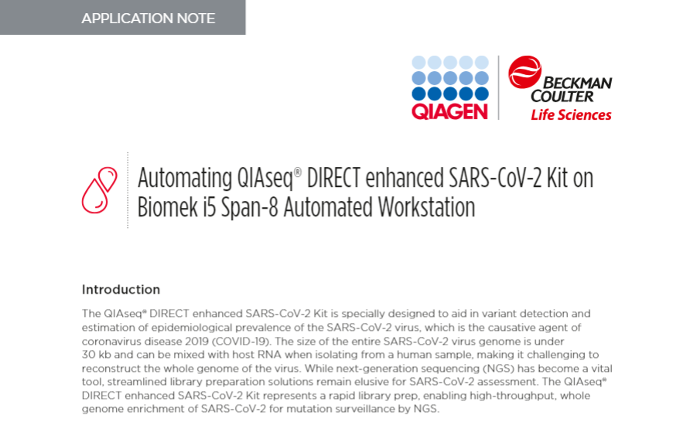 Automating QIAseq® DIRECT enhanced Biomek i5 Span-8 Automated Automating QIAseq® DIRECT enhanced Biomek i5 Span-8 Automated